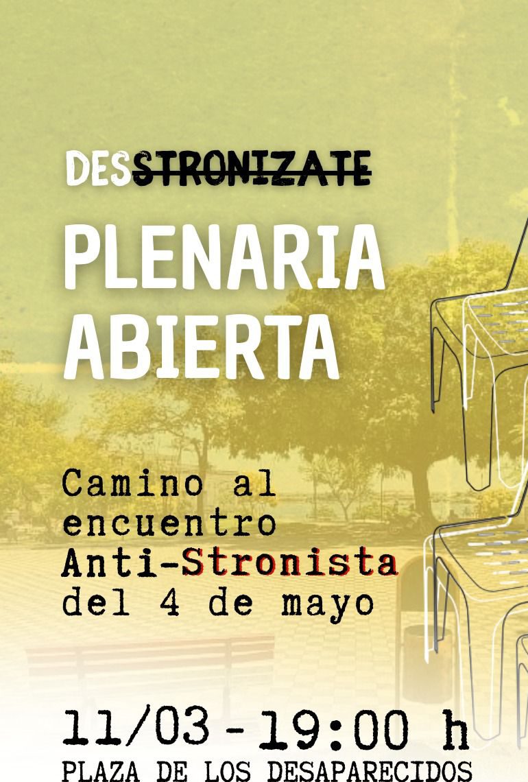 Plenaria abierta en la Plaza de Los desaparecidos en repudio a la dictadura stronista